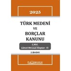 Türk Medeni Kanunu ve Borçlar Kanunu 2. Baskı