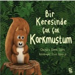 Bir Keresinde Çok Korkmuştum - Chandra Ghosh Ippen
