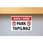 Garaj Girişi Park Yapılmaz Sticker 50X35CM Folyo Baskı Kolay Uygulama Yüksek Çözünürlük
