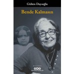 Bende Kalmasın - Gülten Dayıoğlu