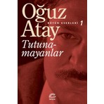 İletişim Yayınları Tutunamayanlar - Oğuz Atay