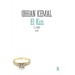 Everest Yayınları El Kızı - Orhan Kemal