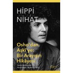 Sufi Kitap Hippi Nihat - Nihat Özbudun Ciltsiz Kitap Timaş Yayınları 144 Sayfa Türkçe Yayın