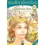 Altın Kitaplar Ölümsüz Ece