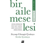 Doğan Kitap Bir Aile Meselesi - Zeynep Cihangir Çankaya - Serdar Çankaya