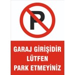 Ünal Grup 25CM x 35CM Garaj Girişi Park Yapılmaz Dekote Levha Endüstriyel Kullanım için Dayanıklı