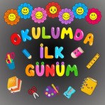 Okulumda Ilk Günüm Pano Süsü