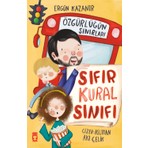Timaş Çocuk Sıfır Kural Sınıfı - Özgürlüğün Sınırları Ergün Kazanır