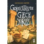 Genç Timaş Kayahan Demir Göbeklitepe'de Gece Yarısı Polisiye Kitap 352 Sayfa Ciltli Türkçe
