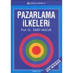 Türkmen Kitabevi Pazarlama İlkeleri İsmet Mucuk 432 Sayfa Türkçe Yayın 2023
