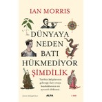 Alfa Yayınları Dünyaya Neden Batı Hükmediyor (Şimdilik) - Ian Morris