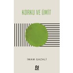 Nesil Yayınları İmam Gazali Korku ve Ümit Kitabı 152 Sayfa Türkçe Yayın Evi Nesil Akademik Eğitim Düzeyi