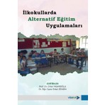 Ilkokullarda Alternatif Eğitim Uygulamaları