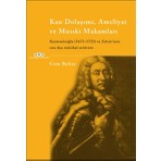 Kan Dolaşımı Ameliyat ve Musuki Makamları