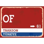 Trabzon Of Retro Sokak Yön Tabelası Vintage Pvc Dekota Uv Poster Yapışkanlı 35X25