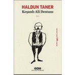 Yapı Kredi Yayınları Keşanlı Ali Destanı Haldun Taner 100 Sayfa Ciltsiz Hobi Kitabı 2020 Yayın Tarihli