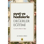 Ayet ve Hadislerle Değerler Eğitimi