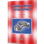 Teknik Resim Uygulamalı - Kemal Türkdemir (En Son Basım)