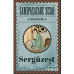 Sergüzeşt (Orijinal Metin)