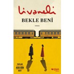 Can Yayınları Bekle Beni Zülfü Livaneli Ciltsiz Roman 192 Sayfa Aşk ve Direniş Hikâyesi