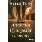 Can Yayınları Annemin Uyurgezer Geceleri Romanı - Ayfer Tunç Ciltsiz 440 Sayfa