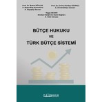 Platon Hukuk Bütçe Hukuku ve Türk Bütçe Sistemi