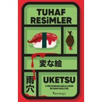 Domingo Yayınevi Uketsu Tuhaf Resimler  Eser ile Gizemi Keşfedin
