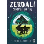İlk Genç Timaş Zerdali - Dedemle Bir Yıl