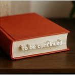 Flexilab Creative Modern Tasarım “to Be Continued” 3D Kitap Ayracı