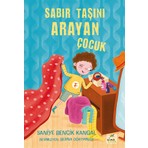 Elma Çocuk Sabır Taşını Arayan Çocuk - Saniye Bencik Kangal