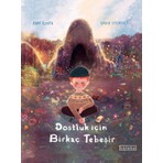 Ketebe Çocuk Dostluk İçin Birkaç Tebeşir - Anne Booth