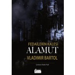 Koridor Yayıncılık Alamut - Fedailerin Kalesi (Özel Bez Cilt) - Vladimir Bartol