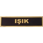Işık Ticaret Işik Ticaret PVC JANDARMA ASAYİŞ İSİMLİK