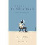 Ortapia Dünyanın En Yalnız Beyni, Serkan Karaismailoğlu, 2023