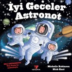 Vera Çocuk İyi Geceler Astronot - Michelle Robinson