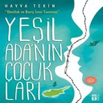 SHC4200 Yeşil Adanın Çocukları