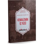 İslâmbol Yayınları Kemalizmin Iç Yüzü