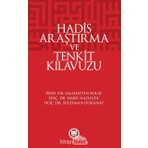  Hadis Araştırma ve Tenkit Kılavuzu