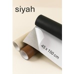 SERDAX Extra Yapışkanlı Suni Deri - Siyah 45X150cm  Ev - Oto Döşeme - Mobilya - Hobi - Koltuk uygulamaları