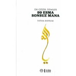 En Güzel Isimler 99 Esma Sonsuz Mana