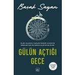 İthaki Yayınları Gülün Açtığı Gece - Başak Sayan
