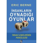 Diyojen Yayıncılık Insanların Oynadığı Oyunlar - Insan Ilişkilerinin Psikolojisi
