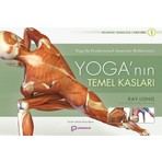 Pingala Yayınevi Yoga'nın Temel Kasları - Ray Long 1. Sınıf Türkçe Kitap 242 Sayfa Bilimsel Temeller
