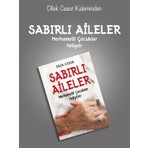 Enda Yayıncılık Sabırlı Aileler Dilek Cesur İle Merhametli Çocuklar Yetiştirmenin Rehberi