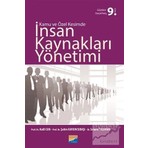 Siyasal Kitabevi Kamu Ve Kesimde İnsan Kaynakları Yönetimi - Şahin Kavuncubaşı, Ciltsiz Yayın 498 Sayfa