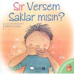 Çocuklarmızla Konuşalım - Sır Versem Saklar Mısın?