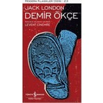 İş Bankası Kültür Yayınları Jack London Demir Ökçe Ciltsiz 336 Sayfa Türkçe Eser