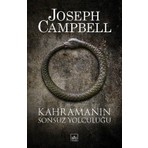 İthaki Yayınları ITHAKI Kahramanın Sonsuz Yolculuğu Joseph Campbell
