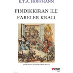 Can Yayınları Fındıkkıran ile Fareler Kralı E. T. A. Hoffmann 104 Sayfa Ciltsiz Roman