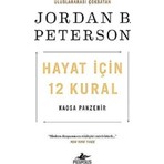 Pegasus Yayınları Hayat İçin 12 Kural: Kaosa Panzehir Jordan B. Peterson Ciltsiz 480 Sayfa